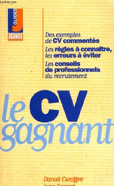 Le CV gagnant.