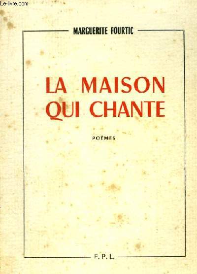 La Maison qui Chante. Pomes.