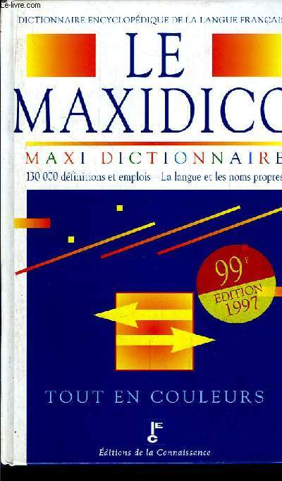 Le Maxidico. La Langue et les Noms Propres.
