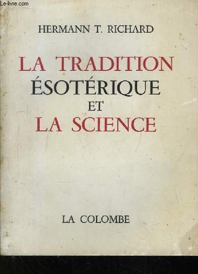 La Tradition Esotrique et la Science