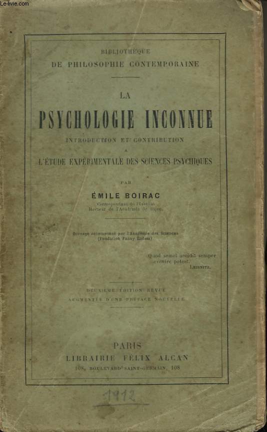 La Psychologie Inconnue. Introduction et Contribution  l'Etude Exprimentale des Sciences Psychiques.