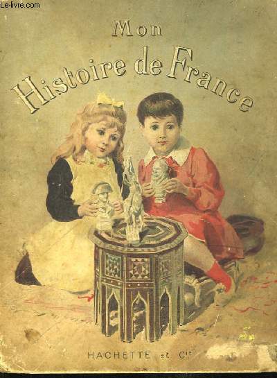 Mon Histoire de France.