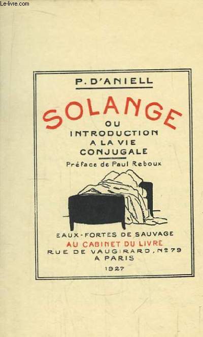 Solange ou Introduction  la Vie Conjugale.