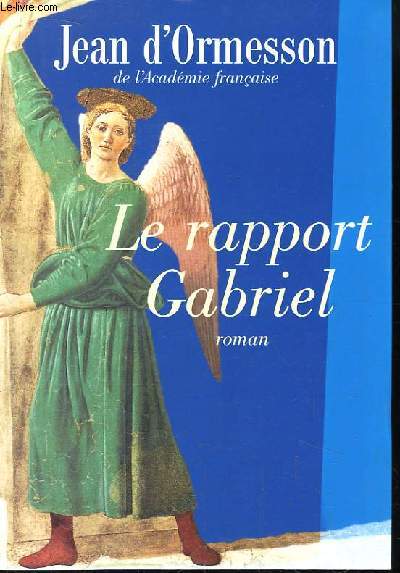 Le rapport Gabriel
