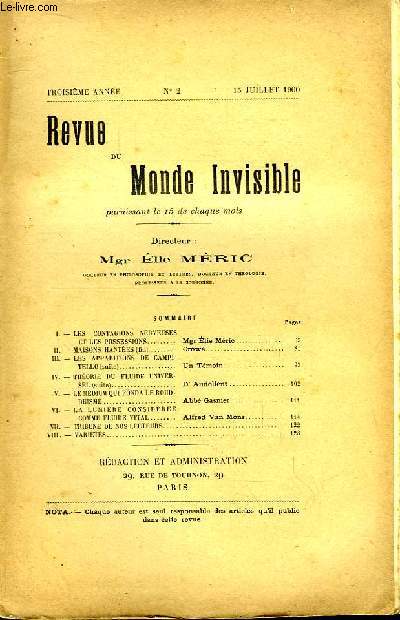 Revue du Monde Invisible. N2 - 3me anne : Les contagions nerveuses et les possessions, par Mric - Maisons Hantes (fin), par Crowe - Les apparitions de Campitello (suite), par un Tmoin - Thorie du Fluide Universel (suite), par Audollent ...