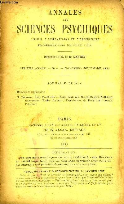 Annales des Sciences Psychiques. Recueil d'Observations et d'Expriences. N6 - 6me anne : Expriences de Paris sur Eusapia Paladino, par Boissaux, Sully Prudhomme, Desbeaux, M. Mangin, An. Guerronnan, Dariex.