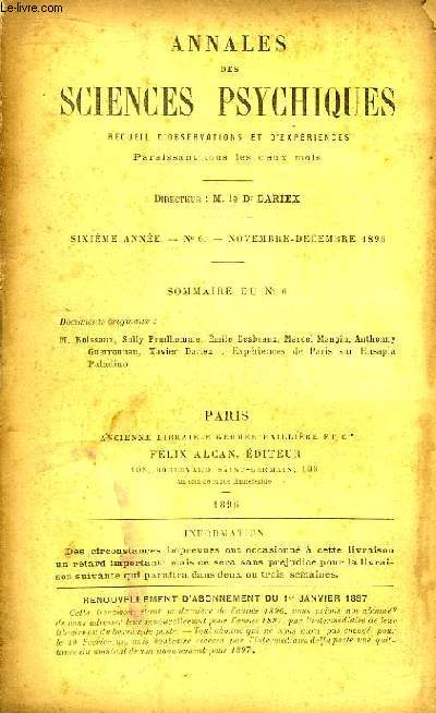 Annales des Sciences Psychiques. Recueil d'Observations et d'Expriences. N6 - 6me anne : Expriences de Paris sur Eusapia Paladino, par Boissaux, Sully Prudhomme, Desbeaux, M. Mangin, An. Guerronnan, Dariex.