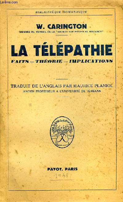 La Tlpathie. Faits - Thorie - Implications.