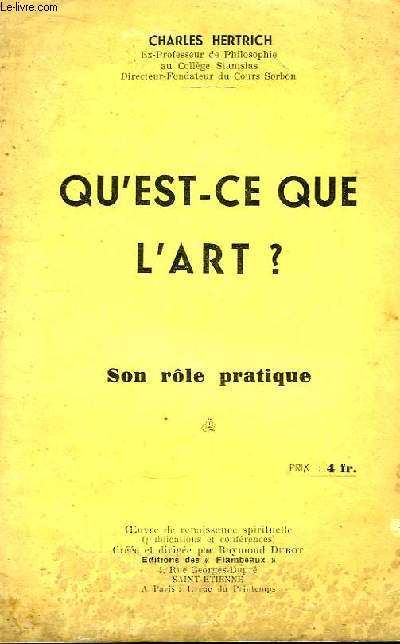Qu'est-ce que l'Art ? Son Rle Pratique.