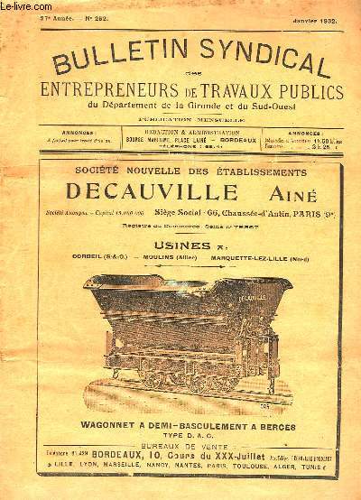 Bulletin Syndical des Entrepreneurs de Travaux Publics du Dpartement de la Gironde et du Sud-Ouest. N252 - 27me anne.