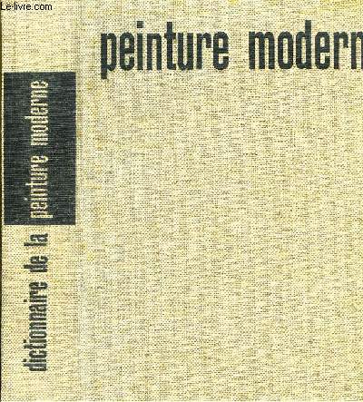 Dictionnaire de la peinture moderne.
