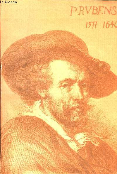 P. Rubens 1577 - 1640 (Planches 1 et 2)