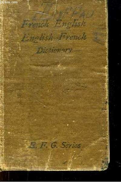New Pocket Pronouncing Dictionary French and English Languages.