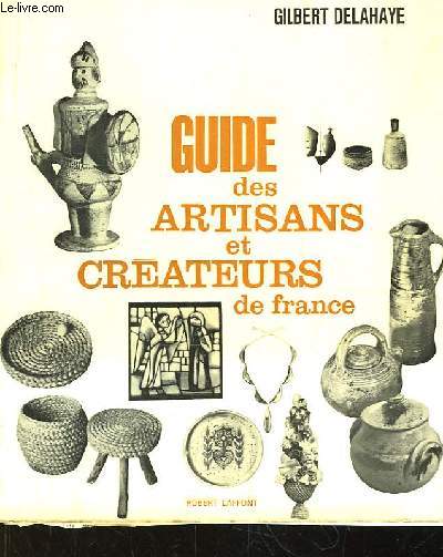 Guide des Artisans et Crateurs de France.