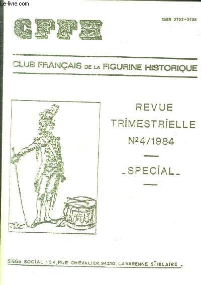 Club Franais de la Figurine Historique. Bulletin n67, Spcial - 4me Trimestre 1984 : Le Dromadaire et ses utilisations, 1re partie.