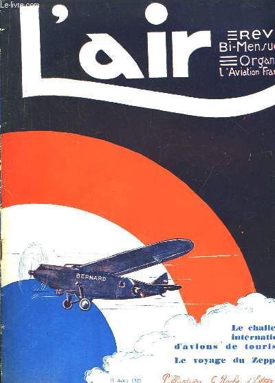 L'Air N235 - 11me anne. Revue Bi-Mensuelle, Organe de l'Aviation Franaise : Le challenge international d'avions de tourisme. Le voyage du Zeppelin.