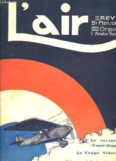 L'Air N236 - 11me anne. Revue Bi-Mensuelle, Organe de l'Aviation Franaise : Le voyage du 