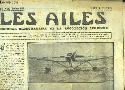 Les Ailes N°746 - 15ème année. Journal Hebdomadaire de la Locomotion Aérienne. L'avion commercial Koolhoven F.K.- 50
