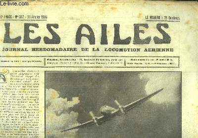 Les Ailes N767 - 16me anne. Journal Hebdomadaire de la Locomotion Arienne. L'avion de transport Junkers 