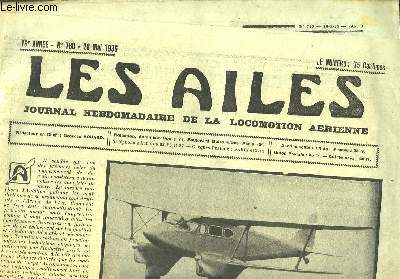 Les Ailes N780 - 16me anne. Journal Hebdomadaire de la Locomotion Arienne.L'avion de chasse Fokker 