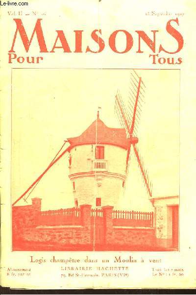 Maisons pour Tous N16 - Vol. II : Logis Champtre dans un moulin  vent