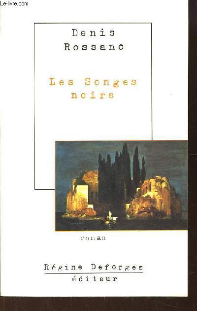 Les songes noirs