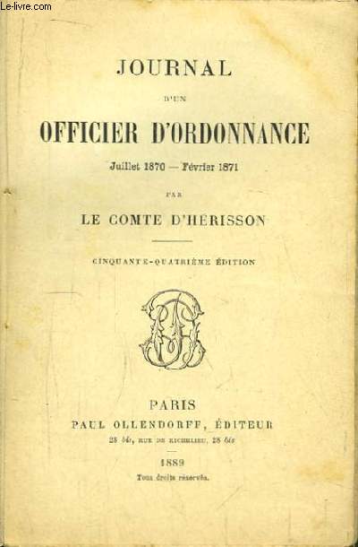 Journal d'un Officier d'Ordonnance. Juillet 1870 - Fvrier 1871