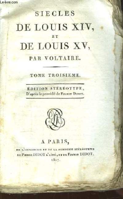Sicles de Louis XIV et Louis XV. TOME 3