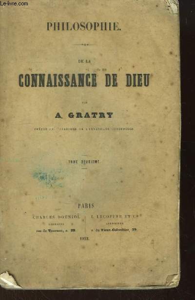 Philosophie. De la Connaissance de Dieu. TOME 2