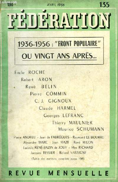 Fdration. Revue de l'Ordre Vivant. N135 : 1936 - 1956 : 