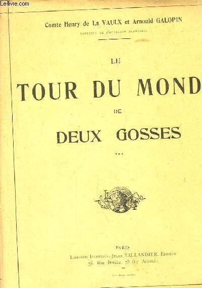 Le Tour du Monde de Deux Gosses. TOME III