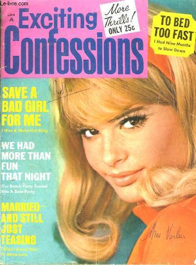 Exciting Confessions. N2 - Vol 6 : Save a bad girl for me - We had more than fun that night - Married-and still just teasing.