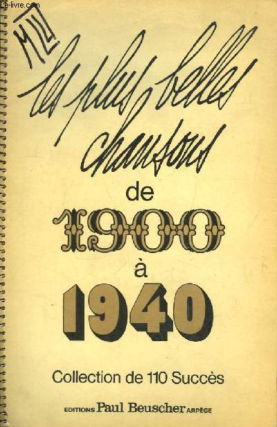 Les plus belles chansons de 1900  1940.
