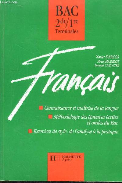 Franais. Bac 2nde / 1re / Terminales.