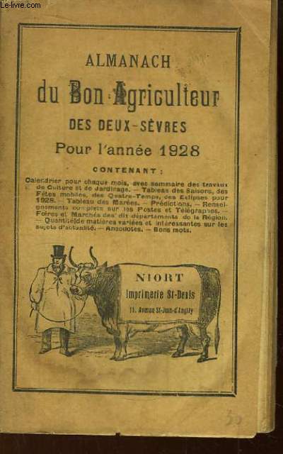 Almanach du Bon Ariculteur des Deux-Svres pour l'anne 1928.