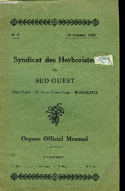 Syndicat des Herboristes du Sud-Ouest N3 : Premire liste pour la Tisane Fdra. Affaire Thomas.
