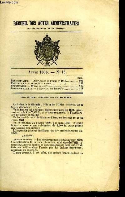 Recueil des Actes Administratifs, du Dpartement de la Gironde. N15 - Anne 1866 : Race chevaline.