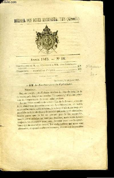 Recueil des Actes Administratifs, du Dpartement de la Gironde. N16 - Anne 1863 : Circulaire de M. le Snateur  MM. les Fonctionnaires - Acquisition d'Orgues.