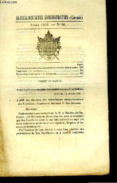 Recueil des Actes Administratifs, du Dpartement de la Gironde. N20 - Anne 1858 : Vente des Biens Immeubles des Etablissements Hospitaliers