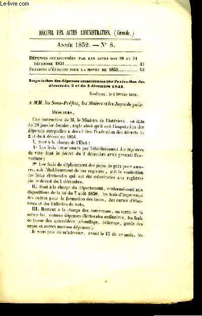 Recueil des Actes Administratifs, du Département de la Gironde. N°8 - Année 1852 : Stations d'Etalons pour la Monte de 1852