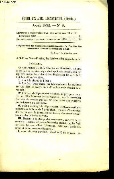 Recueil des Actes Administratifs, du Dpartement de la Gironde. N8 - Anne 1852 : Stations d'Etalons pour la Monte de 1852