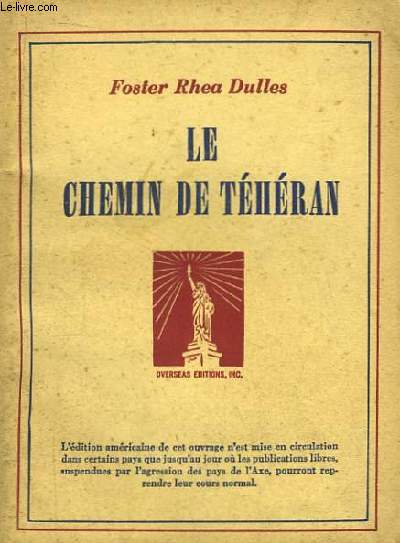 Le Chemin de Thran. La Russie et l'Amrique de 1871  1943.