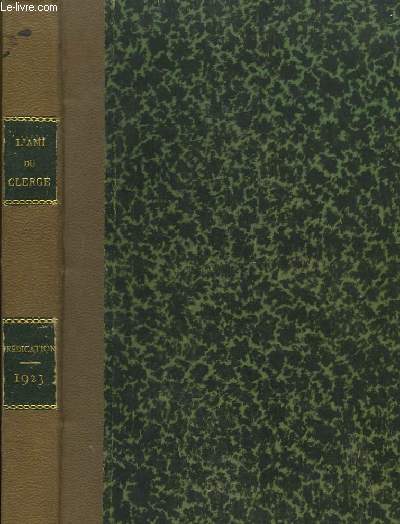 L'Ami du Clerg Paroissial. Supplment  l'Ami du Clerg (Anne 1923) - Prdication). 30me anne : Janvier  Dcembre 1923.