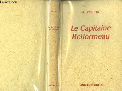 La Capitaine Bellormeau.