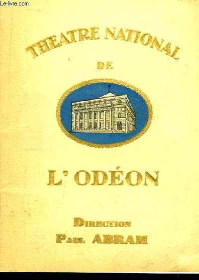Programme Officiel du Thtre National de l'Odon. Vive le Roi, de Louis Verneuil.