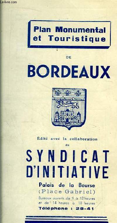 Plan Monumental et Touristique de Bordeaux