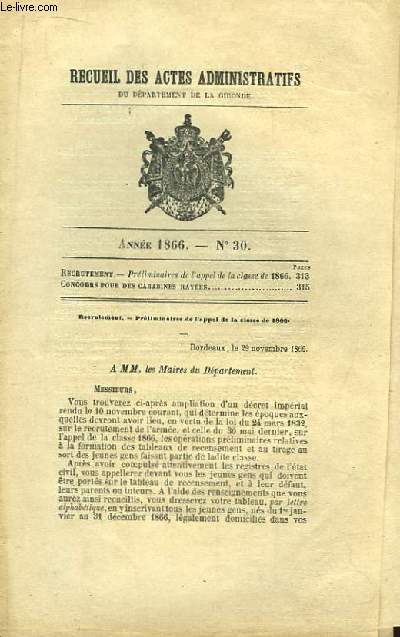 Recueil des Actes Administratifs du Dpartement de la Gironde N30 : Prliminaires de l'appel de la classe de 1866. Concours pour des Carabines rayes.