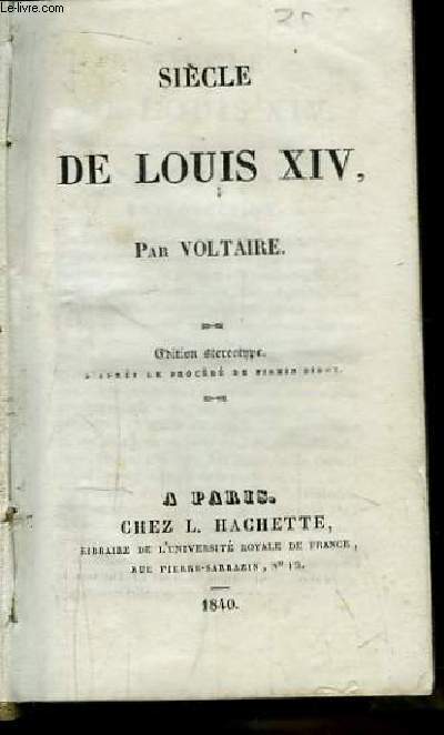 Sicle de Louis XIV. Tomes en un seul volume.