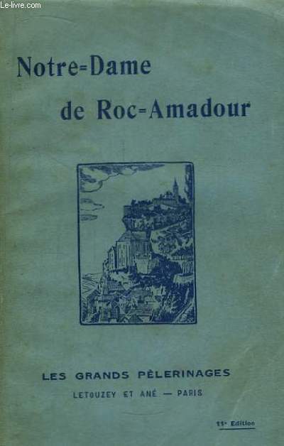 Notre-Dame de Roc-Amadour.