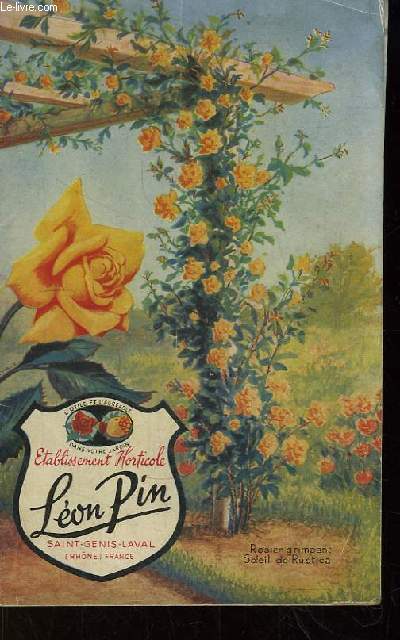 Catalogue gnral 1952, de l'Etablissement Horticole Lon Pin.